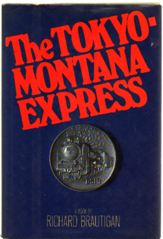 In ‘The Tokyo-Montana Express,’ Richard Brautigan sees Japan with a fresh eye | The Japan&nbsp;Times