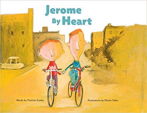 Jerome by Heart: A Tender Illustrated Celebration of Love Too Boundless for Labels to Contain – Brain&nbsp;Pickings