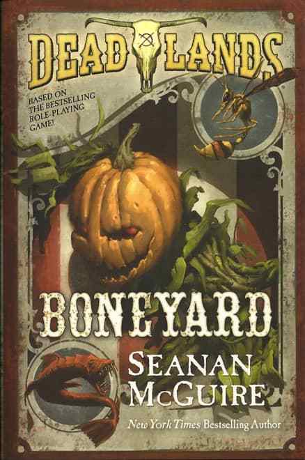 Deadlands: Boneyard book review | Sci-Fi Movie&nbsp;Page